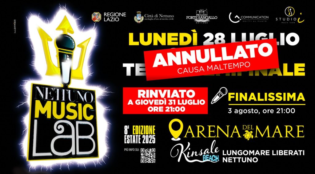 NETTUNO MUSIC LAB – EVENTO DEL 28 LUGLIO RINVIATO PER MALTEMPO