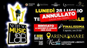 Scopri di più sull'articolo NETTUNO MUSIC LAB – EVENTO DEL 28 LUGLIO RINVIATO PER MALTEMPO