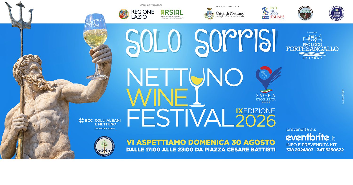 Al momento stai visualizzando Nettuno Wine Festival 2026